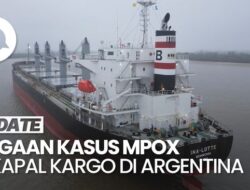 Argentina Karantina Kapal Yang Terkait Bersama Dugaan Perkara Pidana Hukum Monkeypox